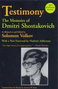 Обложка книги Свидетельство. Воспоминания Дмитрия Шостаковича, записанные и отредактированные Соломоном Волковым