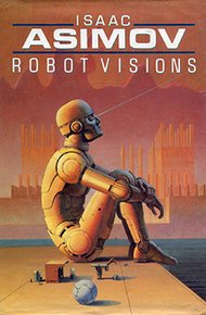 Обложка книги Мечты роботов (Сборник рассказов и эссе)